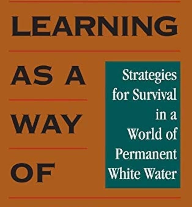Selected Reading: Learning as Way of Being